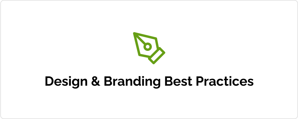 Design & Branding Best Practices