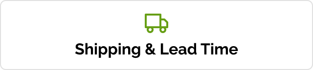 Shipping & Lead Time