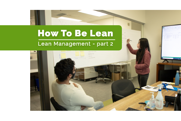 How to Be Lean – Lean Management Part 2