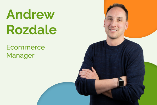 Employee Spotlight of the Month: Andrew Rozdale - ECommerce Manager