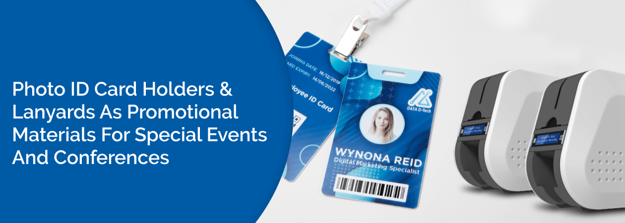 Photo ID Card Holders & Lanyards as Promotional Materials for Special Events and Conferences